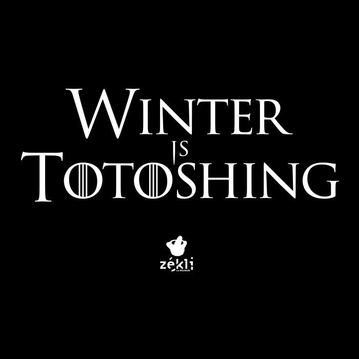 Winter is totoshing